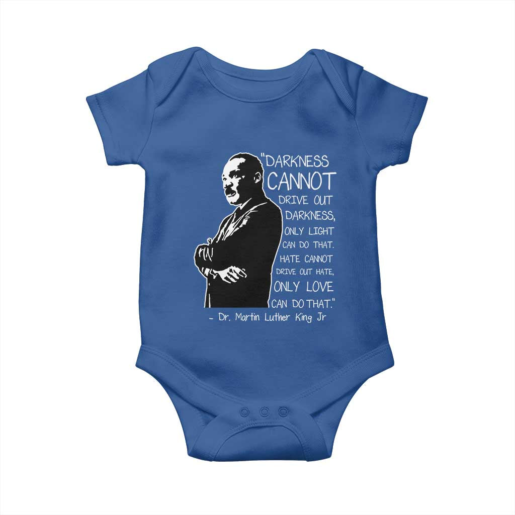 Martin Luther King Quote Baby Onesie Darkness Cannot Drive Out Darkness Black History