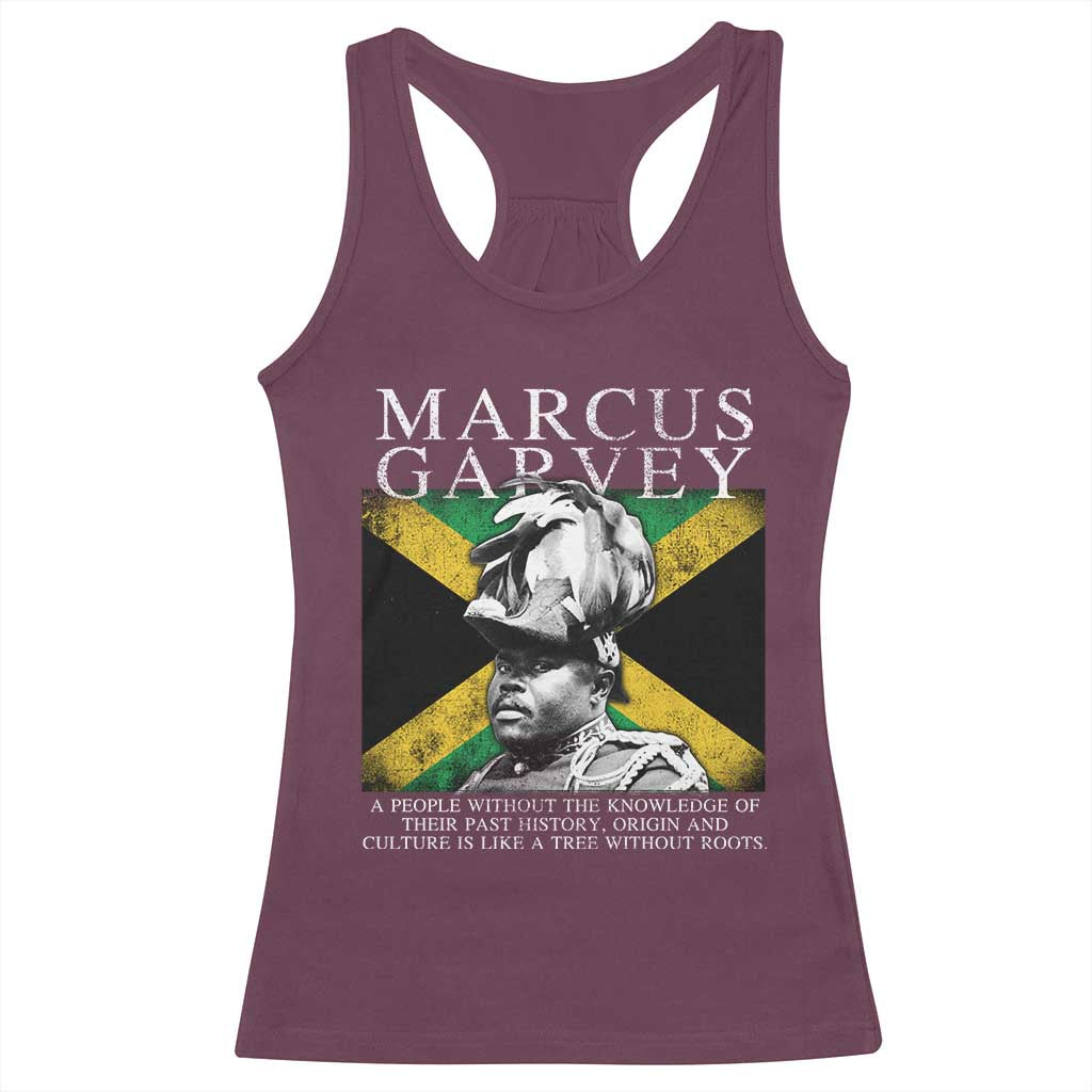 Marcus Garvey Inspirational Quote Racerback Tank Top A People Without The Knowledge Of Their Past History Origin And Culture Jamaican Flag
