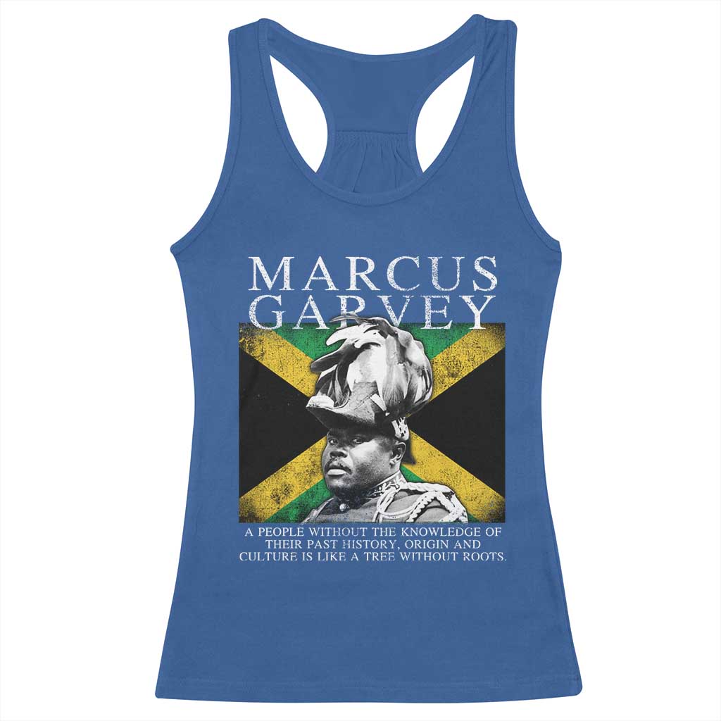 Marcus Garvey Inspirational Quote Racerback Tank Top A People Without The Knowledge Of Their Past History Origin And Culture Jamaican Flag