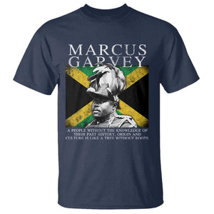 Marcus Garvey Inspirational Quote T Shirt A People Without The Knowledge Of Their Past History Origin And Culture Jamaican Flag