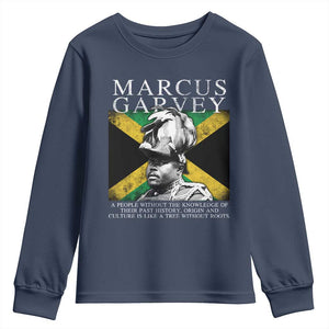 Marcus Garvey Inspirational Quote Youth Sweatshirt A People Without The Knowledge Of Their Past History Origin And Culture Jamaican Flag