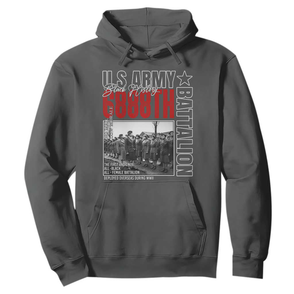 6888th Battalion Hoodie The First And Only All Black Female Battalion Black History