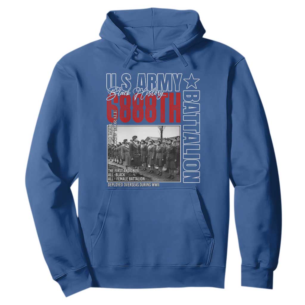 6888th Battalion Hoodie The First And Only All Black Female Battalion Black History