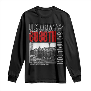 6888th Battalion Long Sleeve Shirt The First And Only All Black Female Battalion Black History