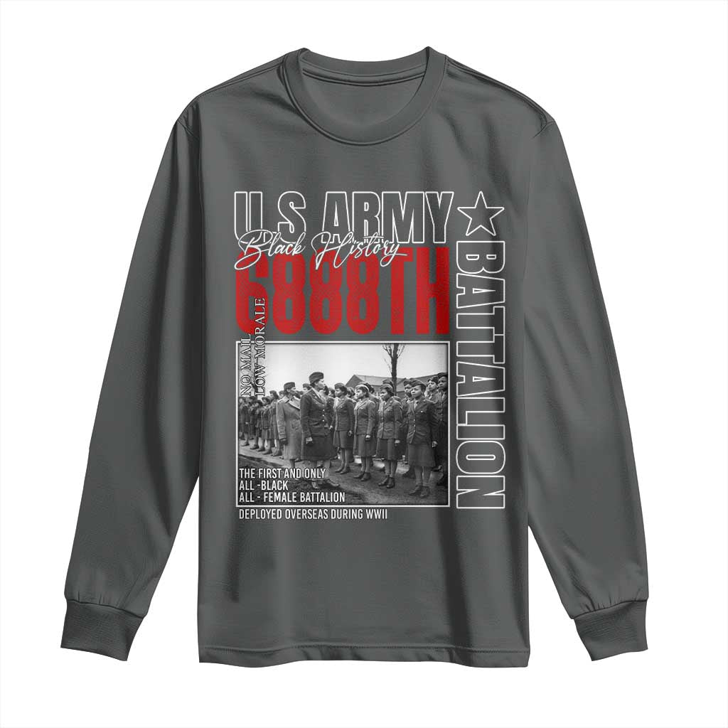 6888th Battalion Long Sleeve Shirt The First And Only All Black Female Battalion Black History