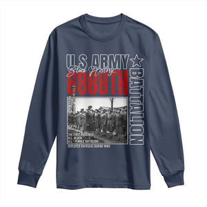 6888th Battalion Long Sleeve Shirt The First And Only All Black Female Battalion Black History
