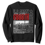 6888th Battalion Sweatshirt The First And Only All Black Female Battalion Black History