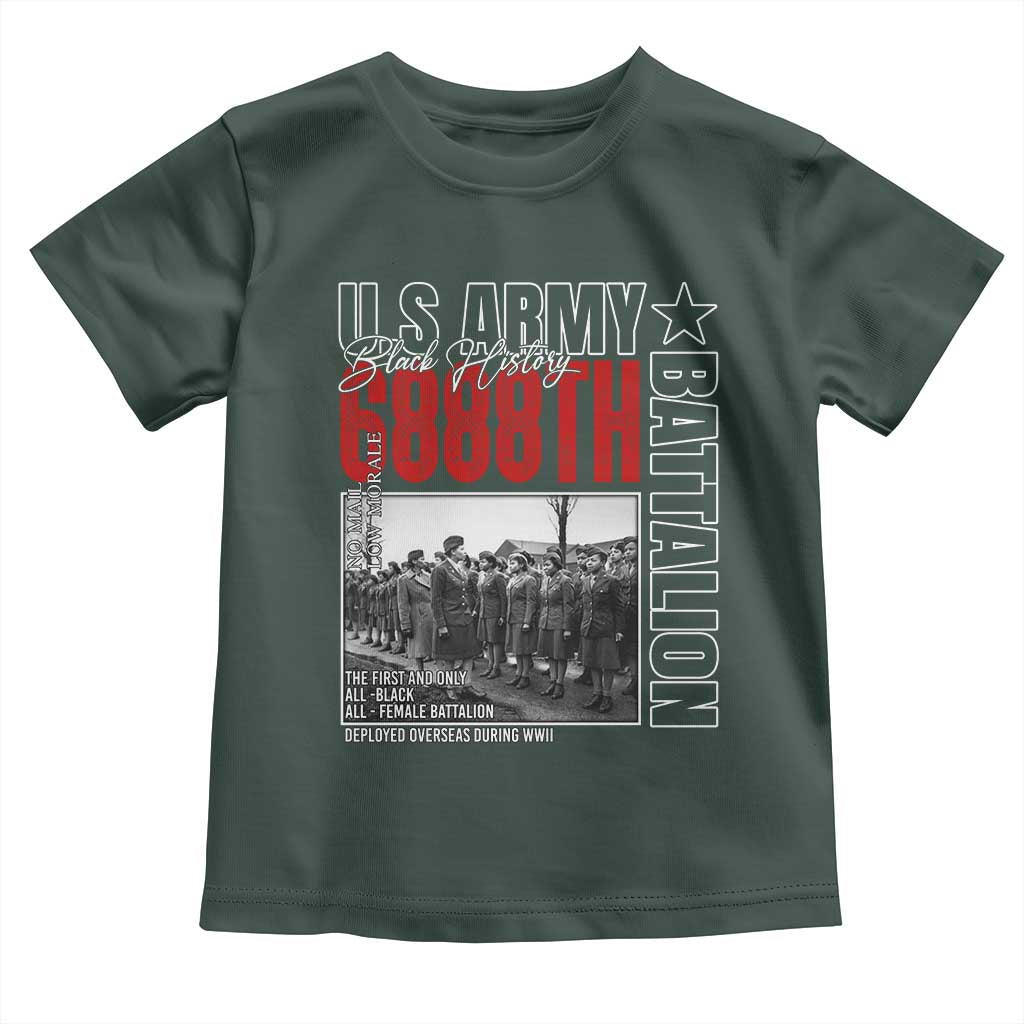 6888th Battalion Toddler T Shirt The First And Only All Black Female Battalion Black History