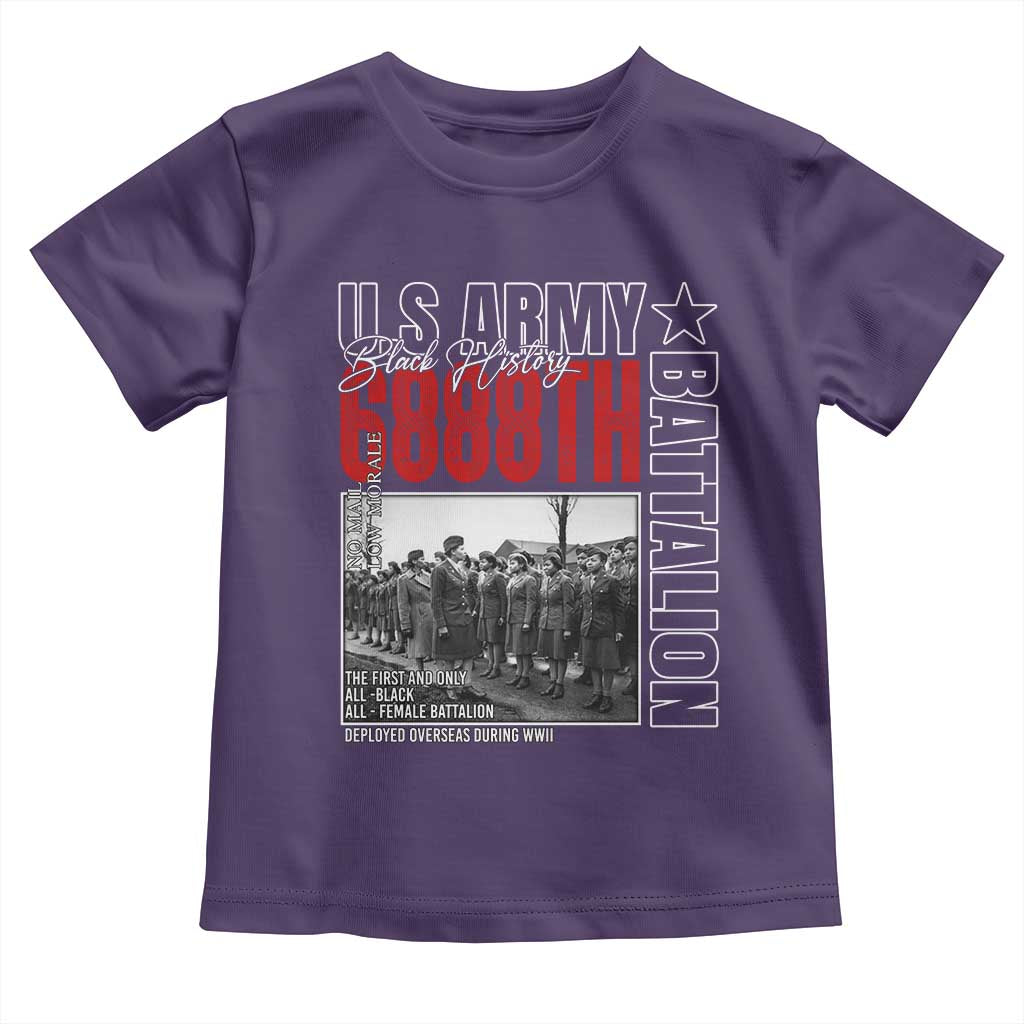 6888th Battalion Toddler T Shirt The First And Only All Black Female Battalion Black History