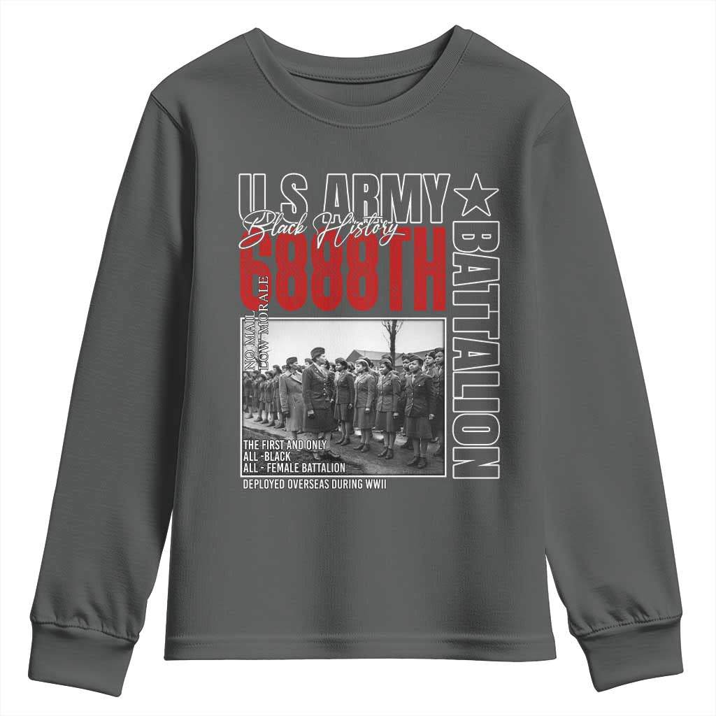 6888th Battalion Youth Sweatshirt The First And Only All Black Female Battalion Black History