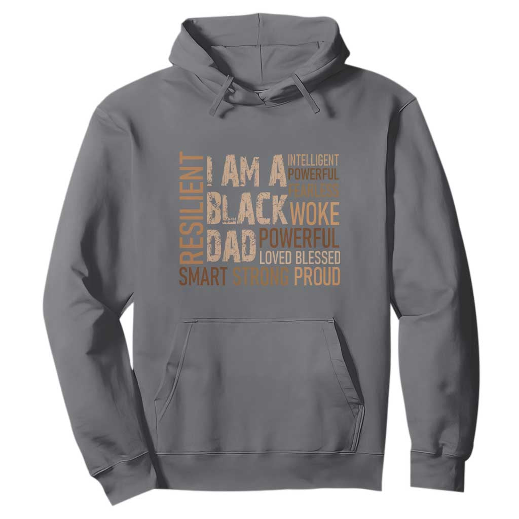 Funny I Am A Black Dad Hoodie Black History Month Fathers Day