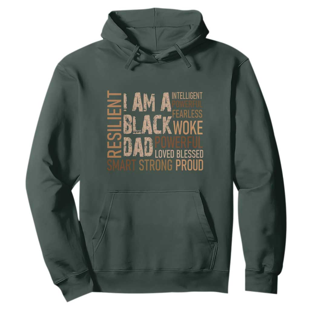Funny I Am A Black Dad Hoodie Black History Month Fathers Day