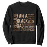 Funny I Am A Black Dad Sweatshirt Black History Month Fathers Day