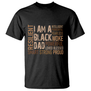 Funny I Am A Black Dad T Shirt Black History Month Fathers Day
