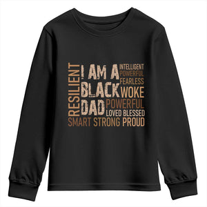 Funny I Am A Black Dad Youth Sweatshirt Black History Month Fathers Day