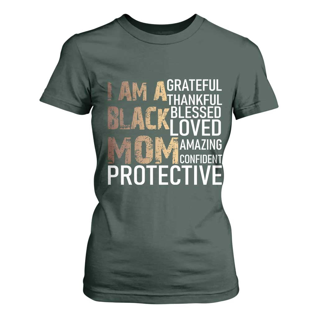 Funny I Am A Black Mom T Shirt For Women Black History Month Mothers Day