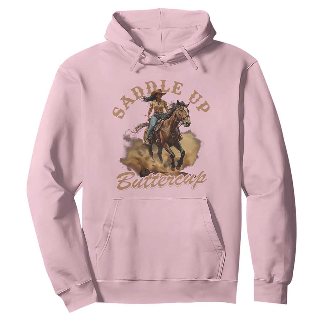 Funny African American Cowgirl Hoodie Saddle Up Buttercup Southern Western