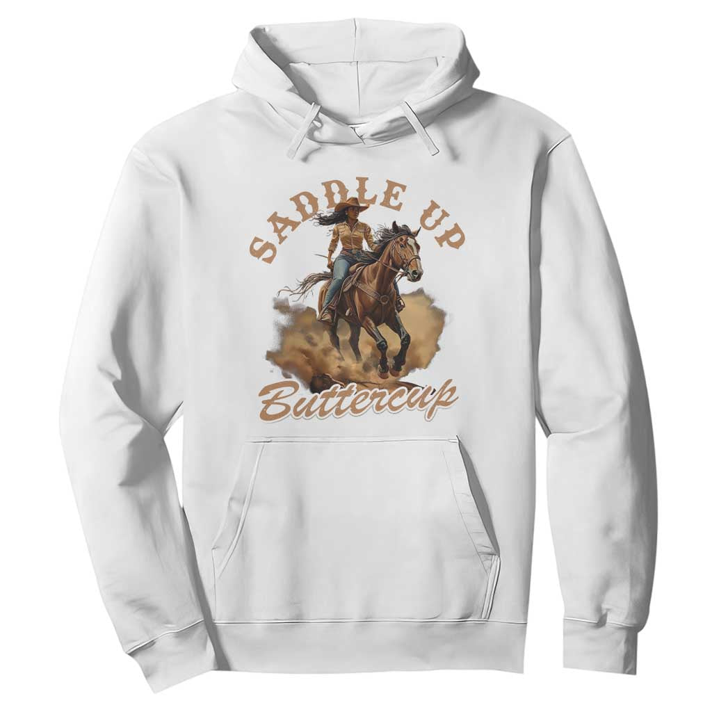Funny African American Cowgirl Hoodie Saddle Up Buttercup Southern Western