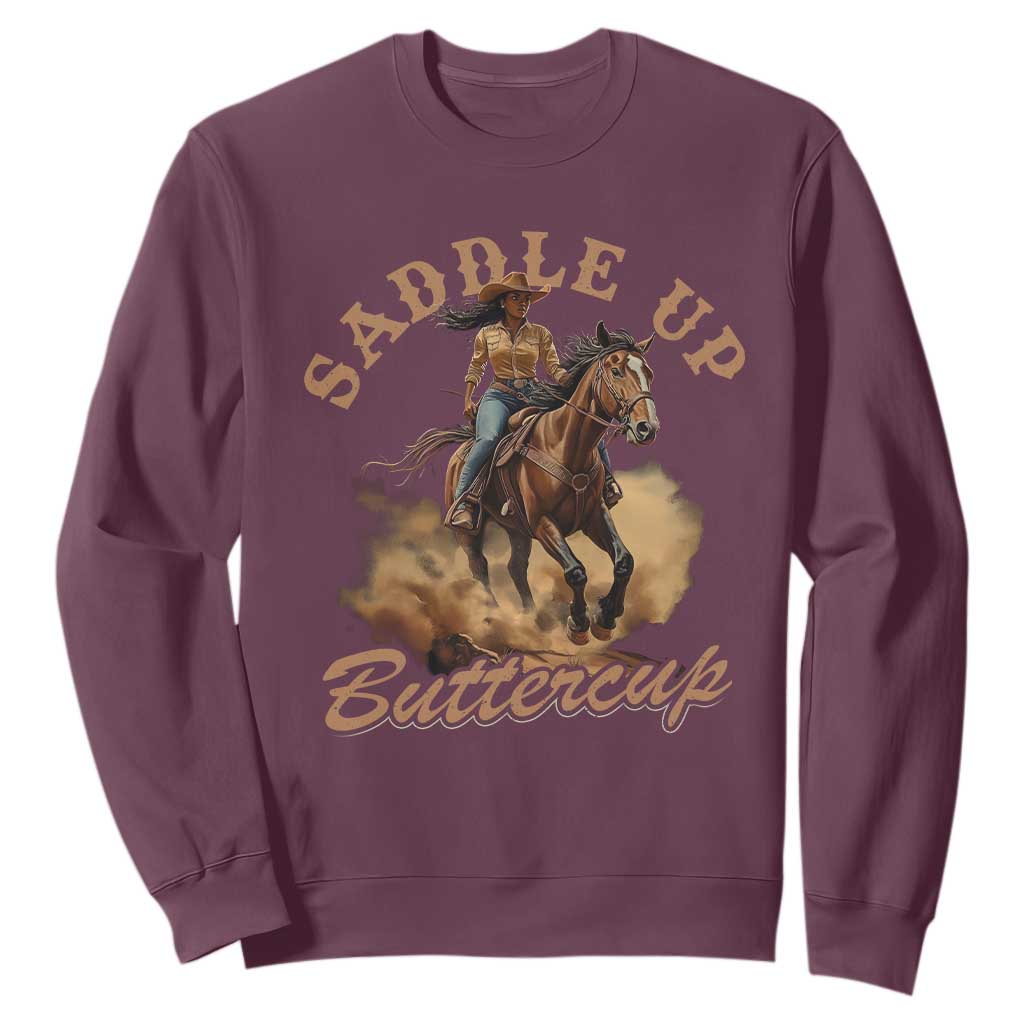 Funny African American Cowgirl Sweatshirt Saddle Up Buttercup Southern Western