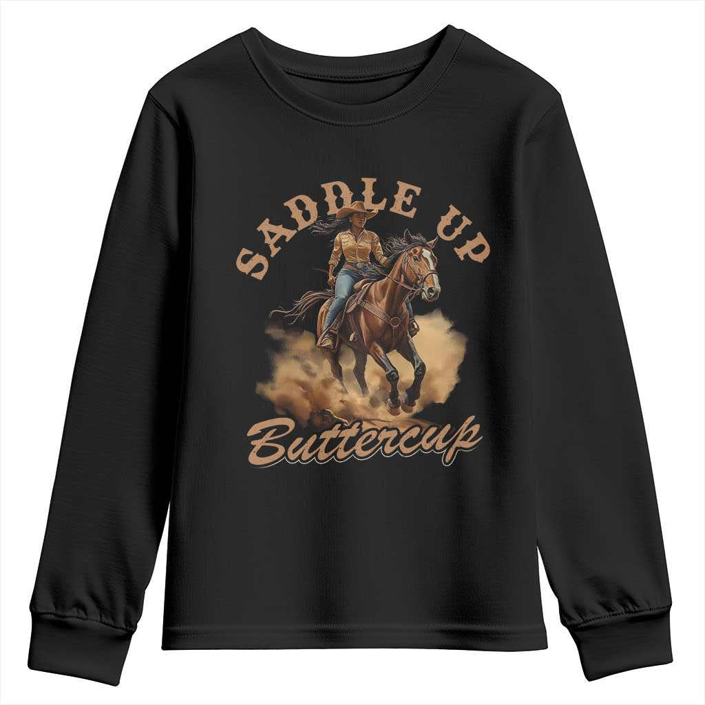 Funny African American Cowgirl Youth Sweatshirt Saddle Up Buttercup Southern Western