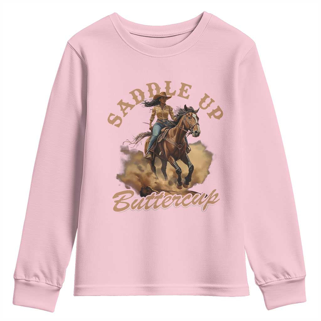 Funny African American Cowgirl Youth Sweatshirt Saddle Up Buttercup Southern Western