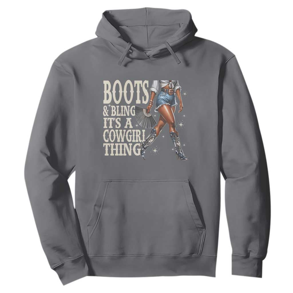 Funny African American Cowgirl Hoodie Boots And Bling It's A Cowgirl Thing