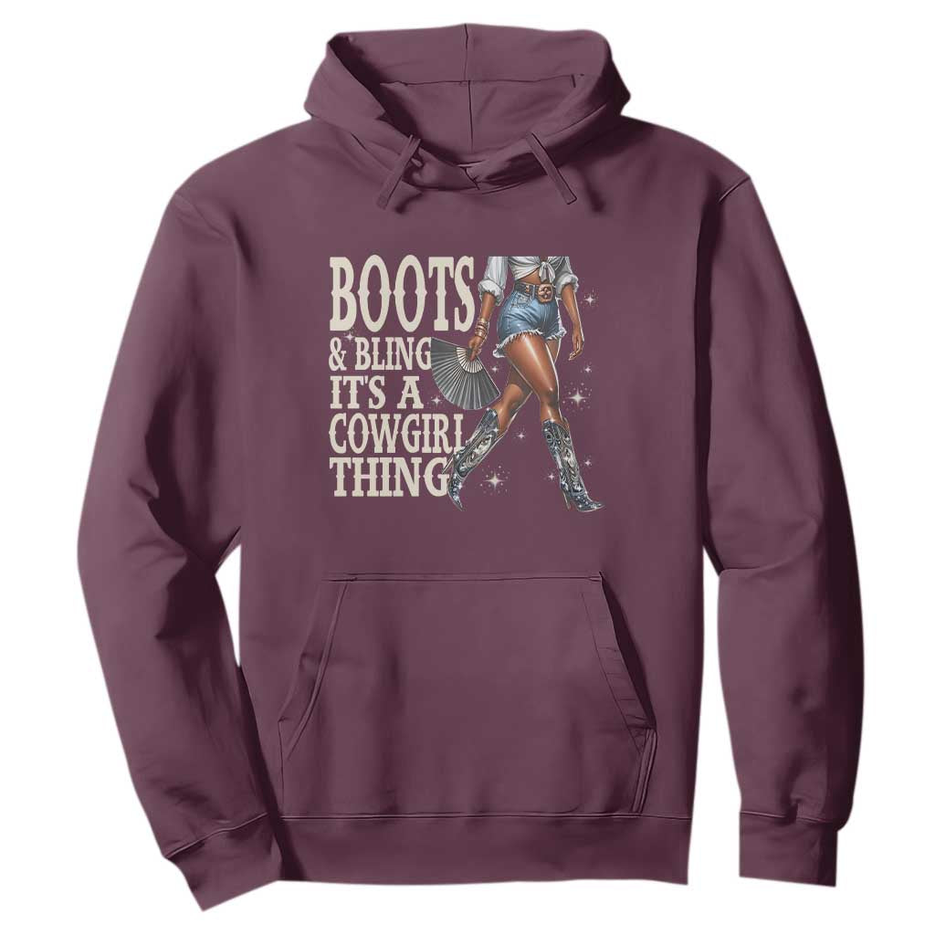 Funny African American Cowgirl Hoodie Boots And Bling It's A Cowgirl Thing