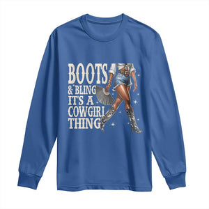 Funny African American Cowgirl Long Sleeve Shirt Boots And Bling It's A Cowgirl Thing