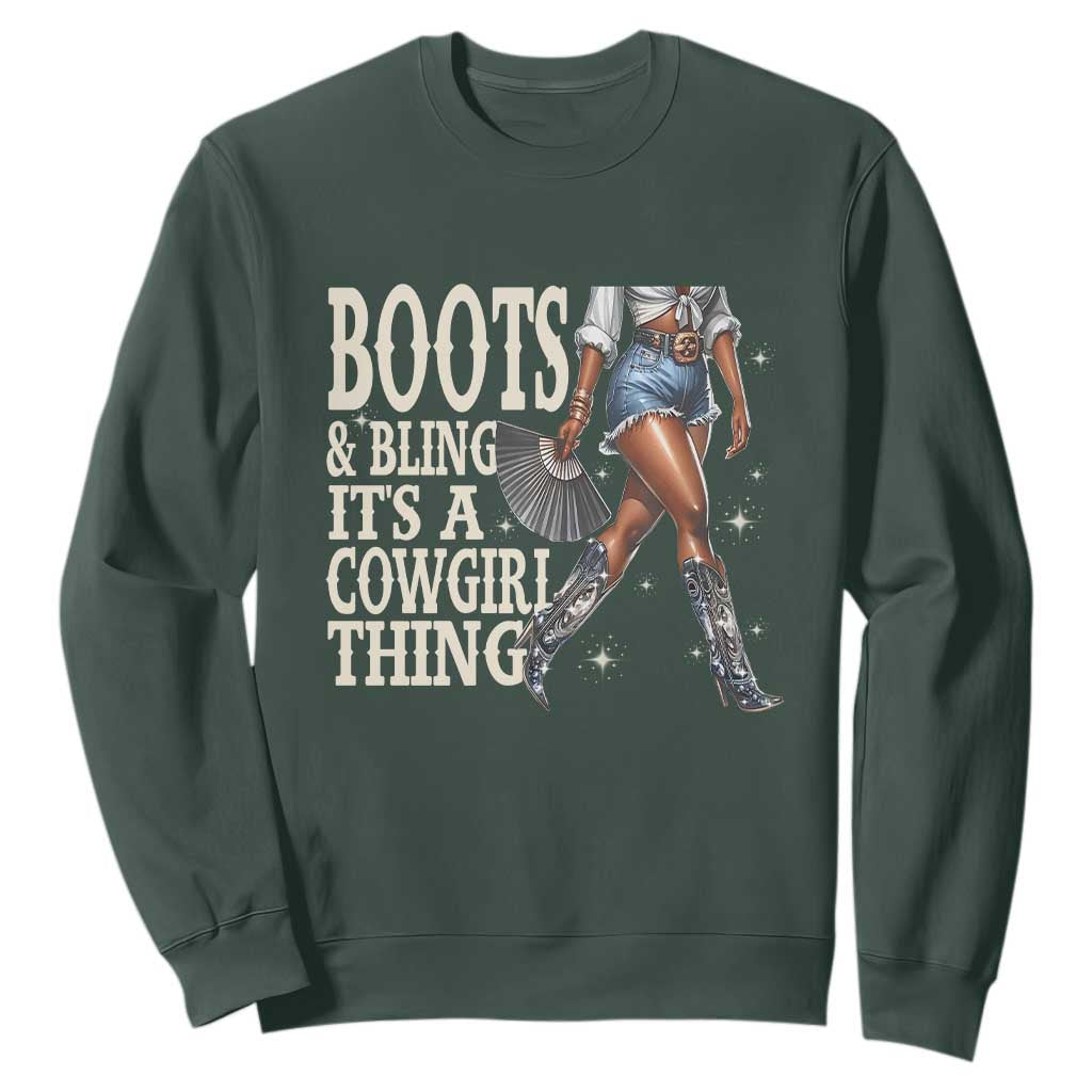 Funny African American Cowgirl Sweatshirt Boots And Bling It's A Cowgirl Thing
