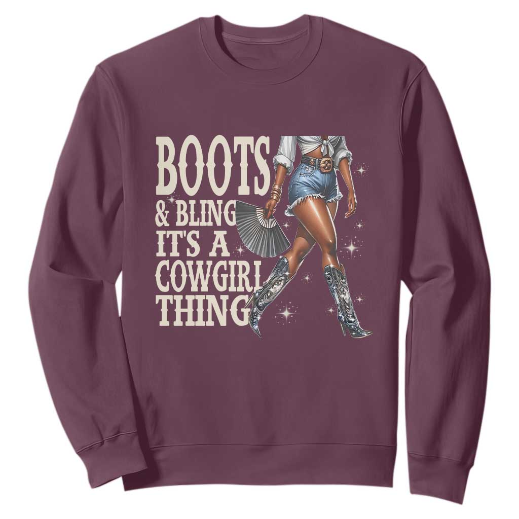 Funny African American Cowgirl Sweatshirt Boots And Bling It's A Cowgirl Thing