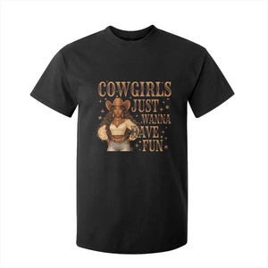 Funny African American Cowgirl T Shirt For Kid Cowgirls Just Wanna Have Fun Western