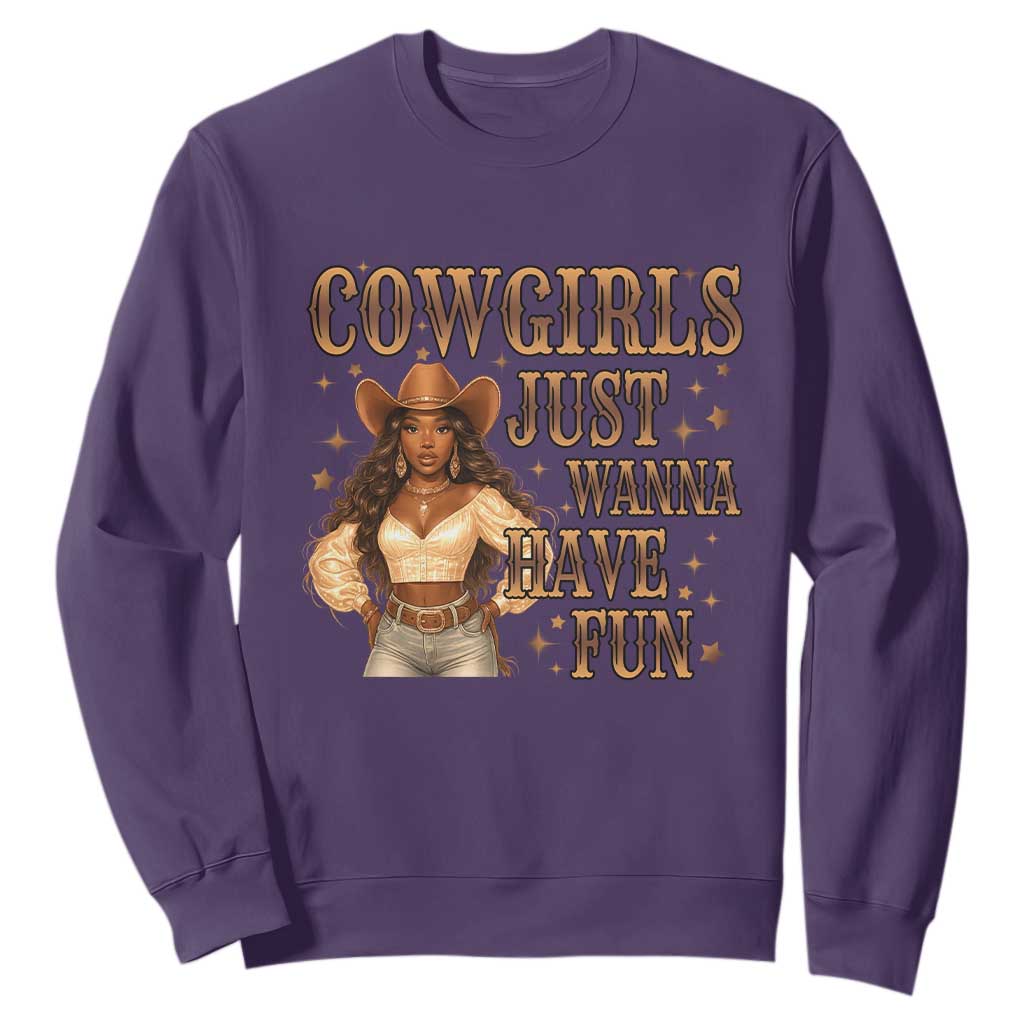 Funny African American Cowgirl Sweatshirt Cowgirls Just Wanna Have Fun Western