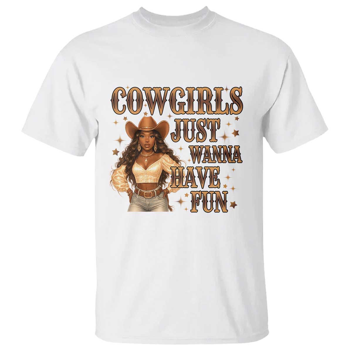 Funny African American Cowgirl T Shirt Cowgirls Just Wanna Have Fun Western