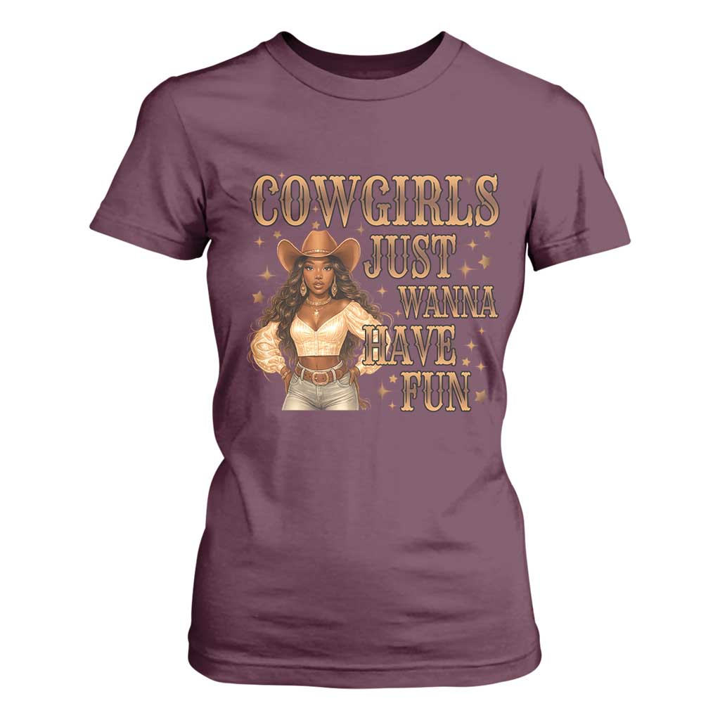 Funny African American Cowgirl T Shirt For Women Cowgirls Just Wanna Have Fun Western
