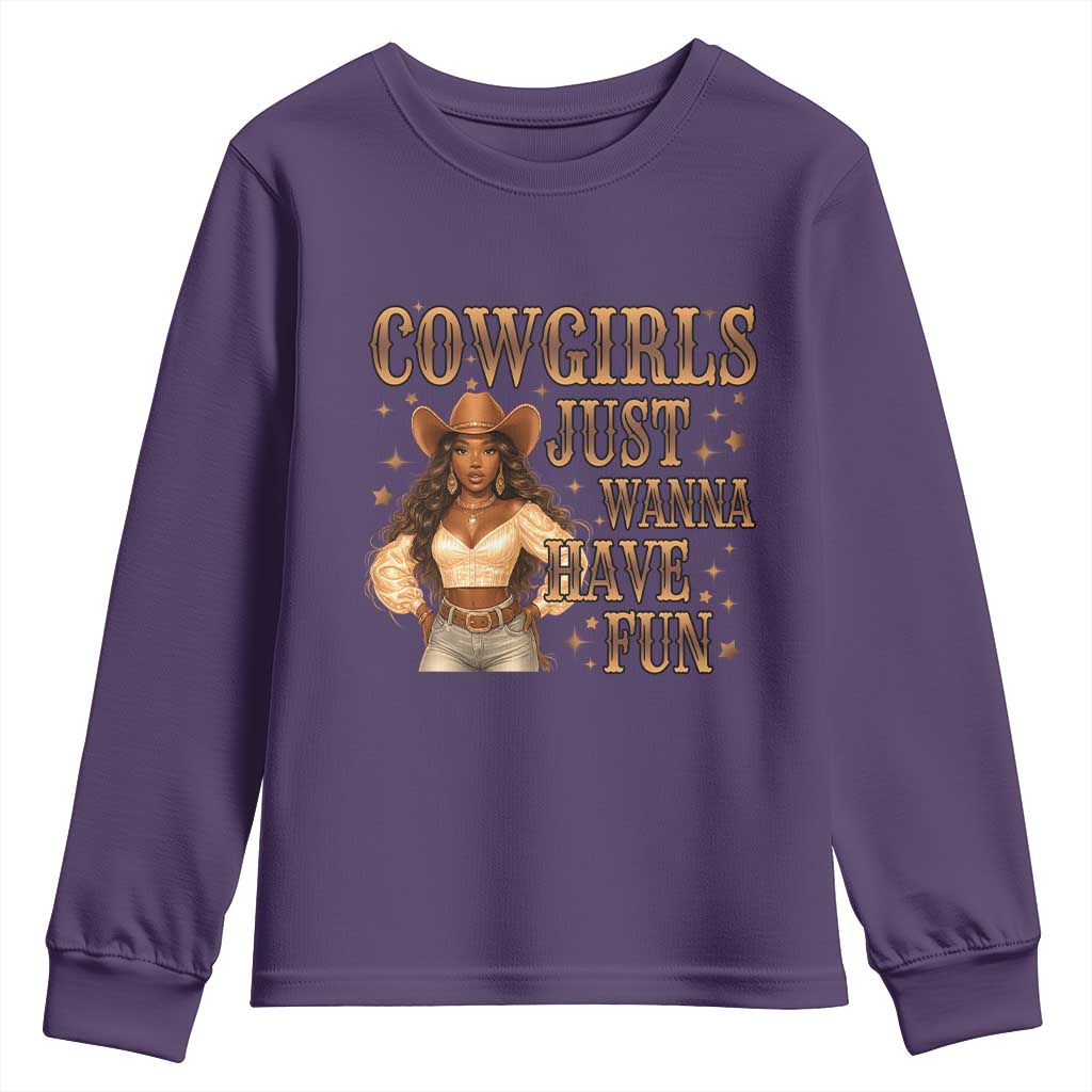 Funny African American Cowgirl Youth Sweatshirt Cowgirls Just Wanna Have Fun Western
