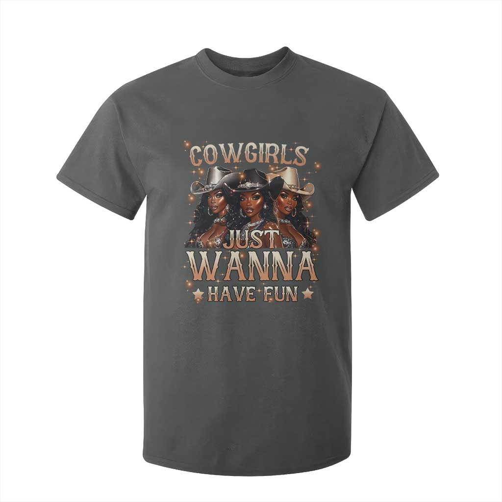 Funny Black African American Cowgirl T Shirt For Kid Cowgirls Just Wanna Have Fun