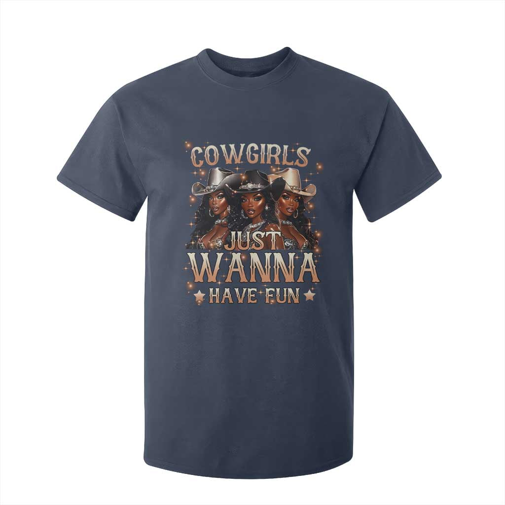 Funny Black African American Cowgirl T Shirt For Kid Cowgirls Just Wanna Have Fun