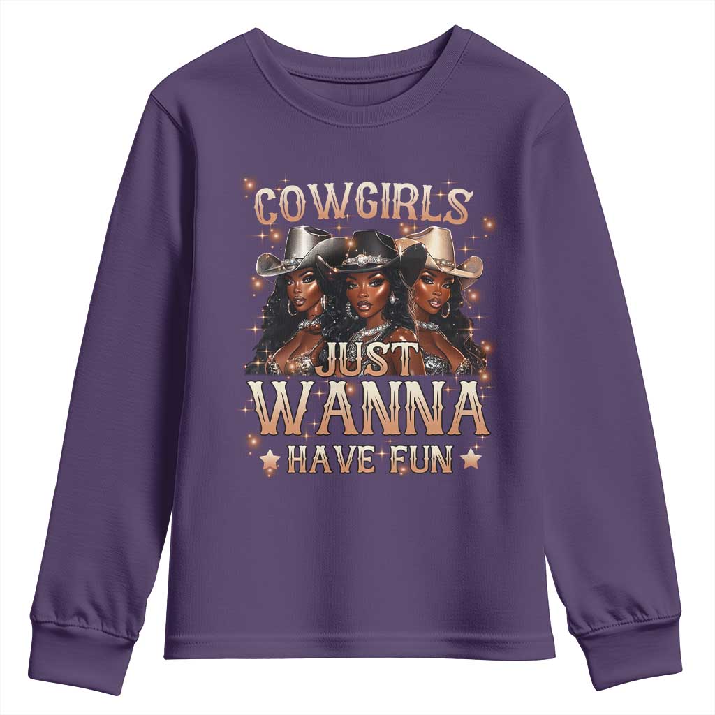Funny Black African American Cowgirl Youth Sweatshirt Cowgirls Just Wanna Have Fun