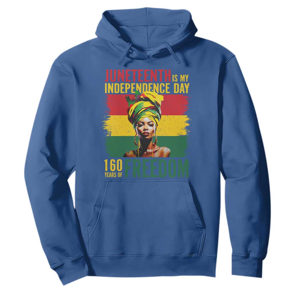 Juneteenth Is My Independence Day 160 Years Of Freedom Hoodie