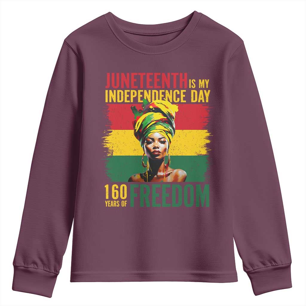 Juneteenth Is My Independence Day 160 Years Of Freedom Youth Sweatshirt