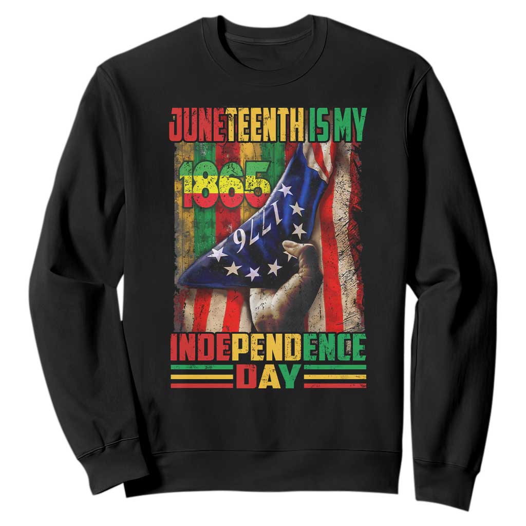 Juneteenth Is My Independence Day Sweatshirt Black Pride American Flag