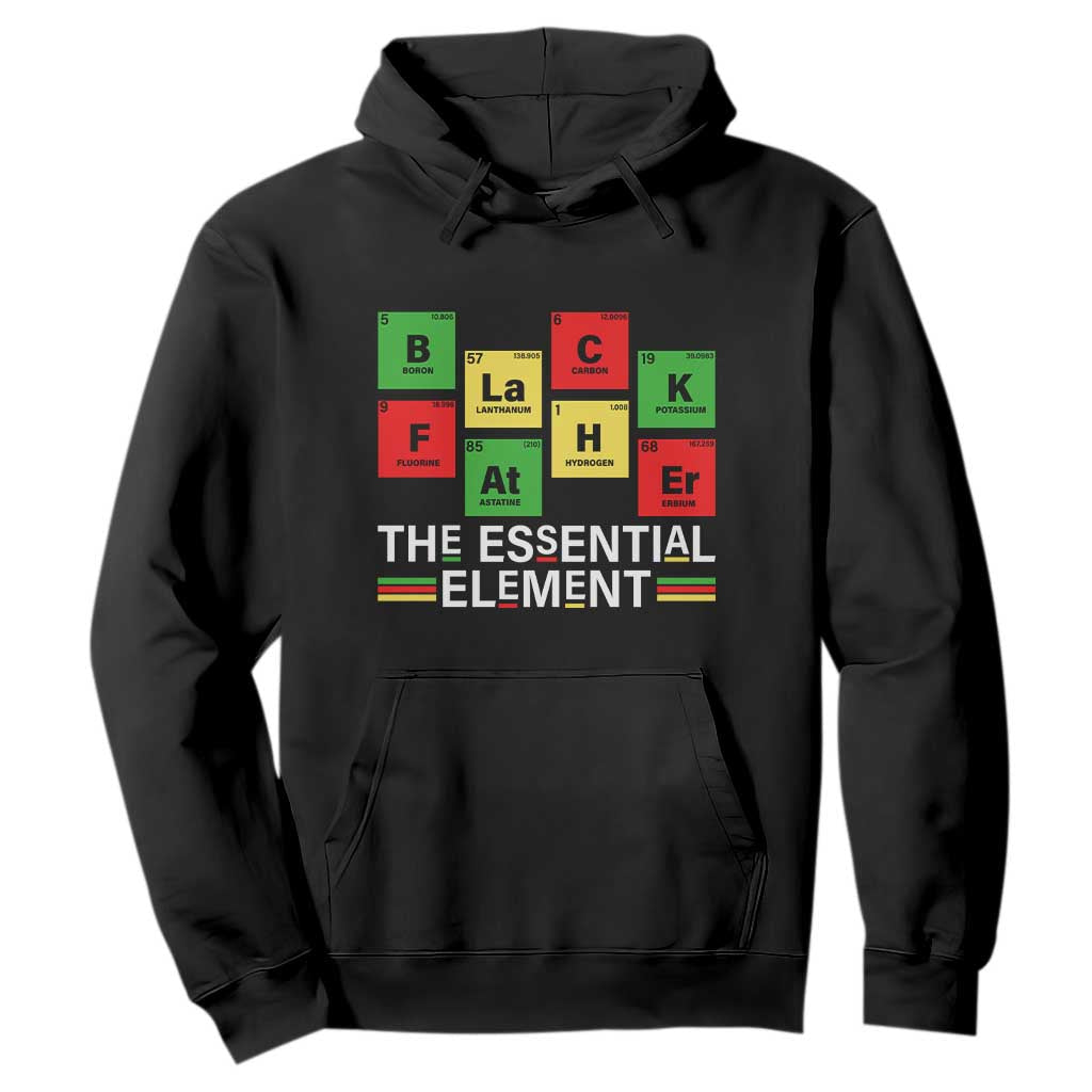 Black Father The Essential Element Hoodie Father's Day Juneteenth Chemistry Periodic Table
