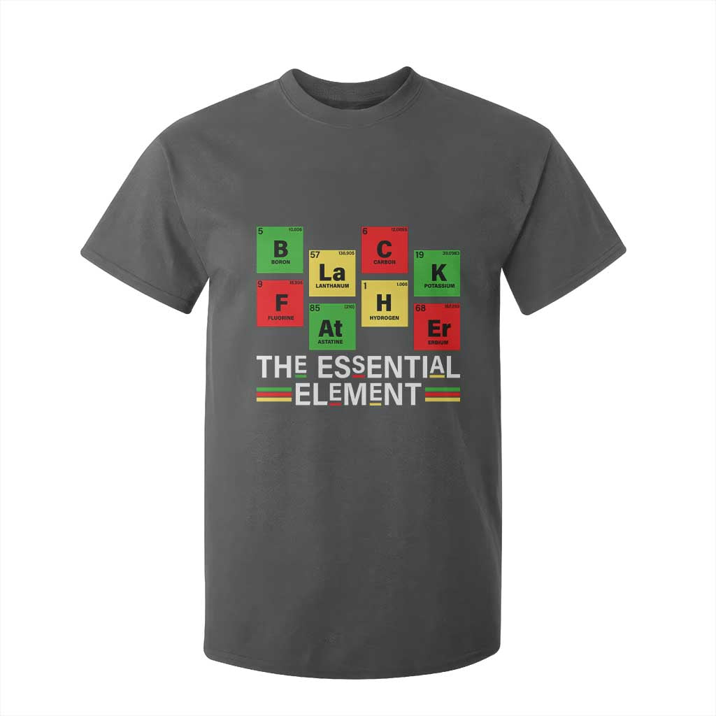 Black Father The Essential Element T Shirt For Kid Father's Day Juneteenth Chemistry Periodic Table