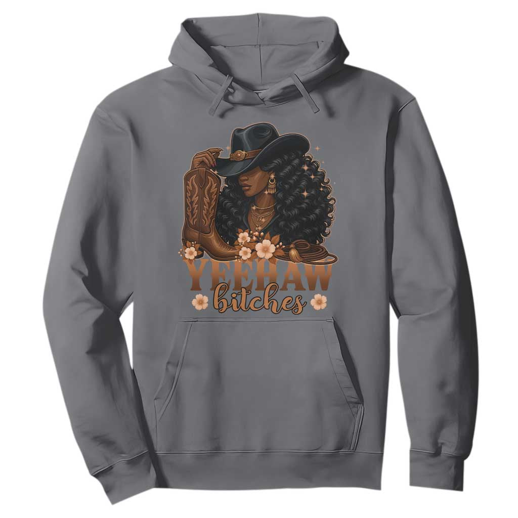 Funny African American Cowgirl Yeehaw Bitches Hoodie