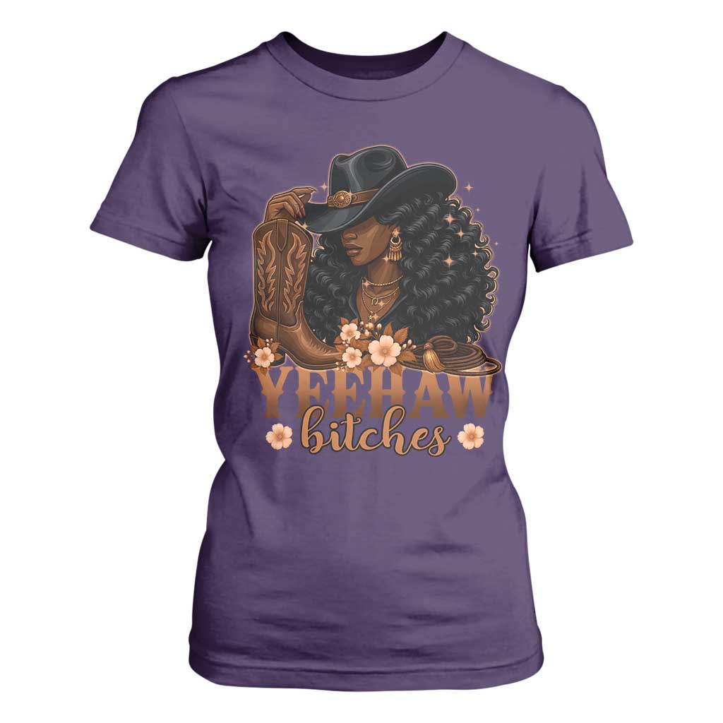 Funny African American Cowgirl Yeehaw Bitches T Shirt For Women