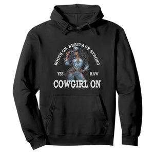Boots On Heritage Strong Cowgirl On Hoodie African American Black Cowgirl