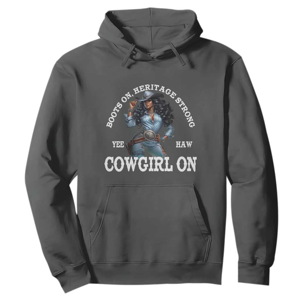 Boots On Heritage Strong Cowgirl On Hoodie African American Black Cowgirl