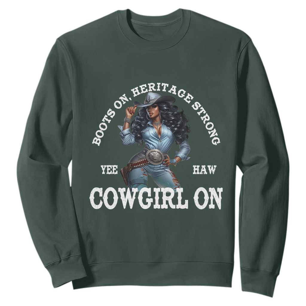 Boots On Heritage Strong Cowgirl On Sweatshirt African American Black Cowgirl