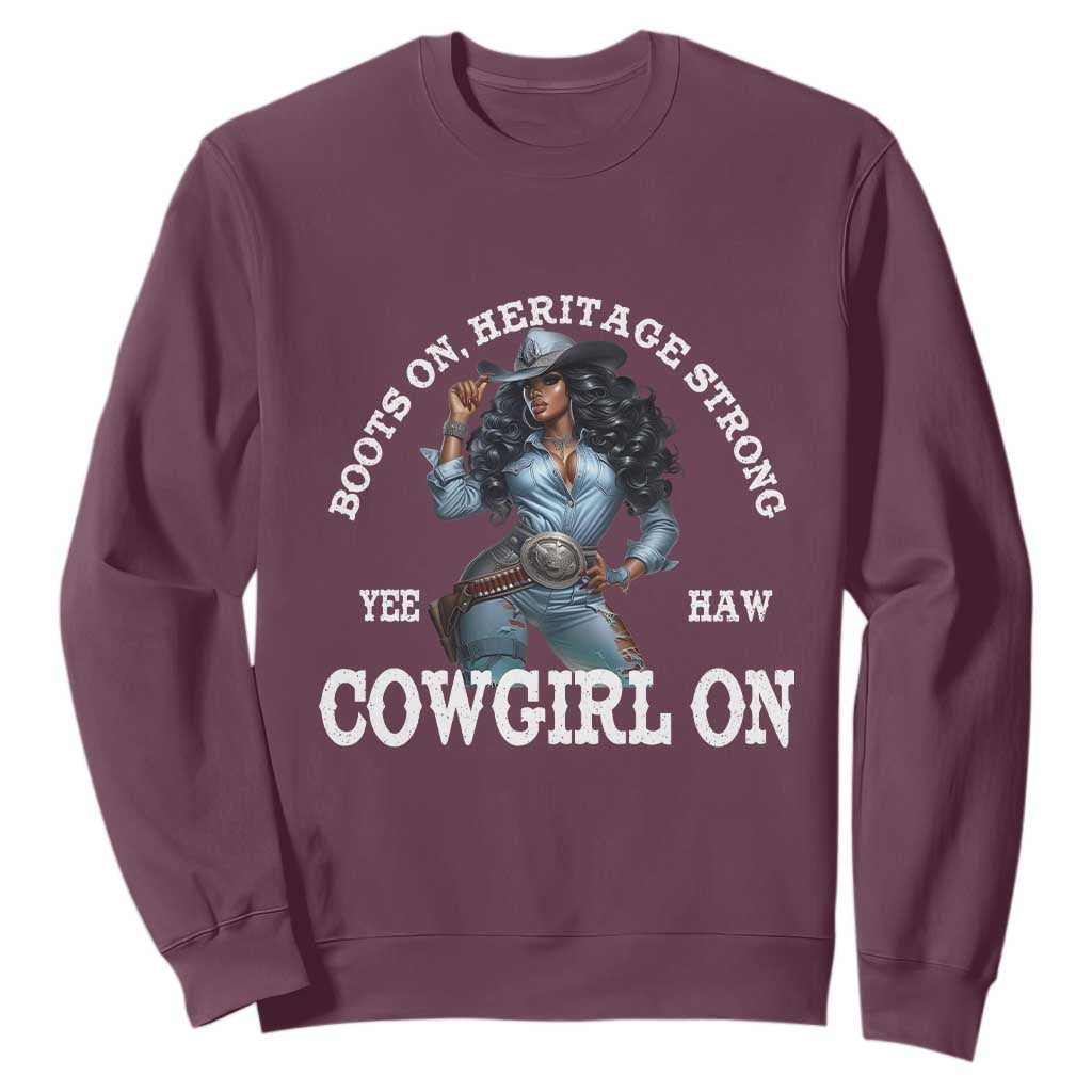 Boots On Heritage Strong Cowgirl On Sweatshirt African American Black Cowgirl
