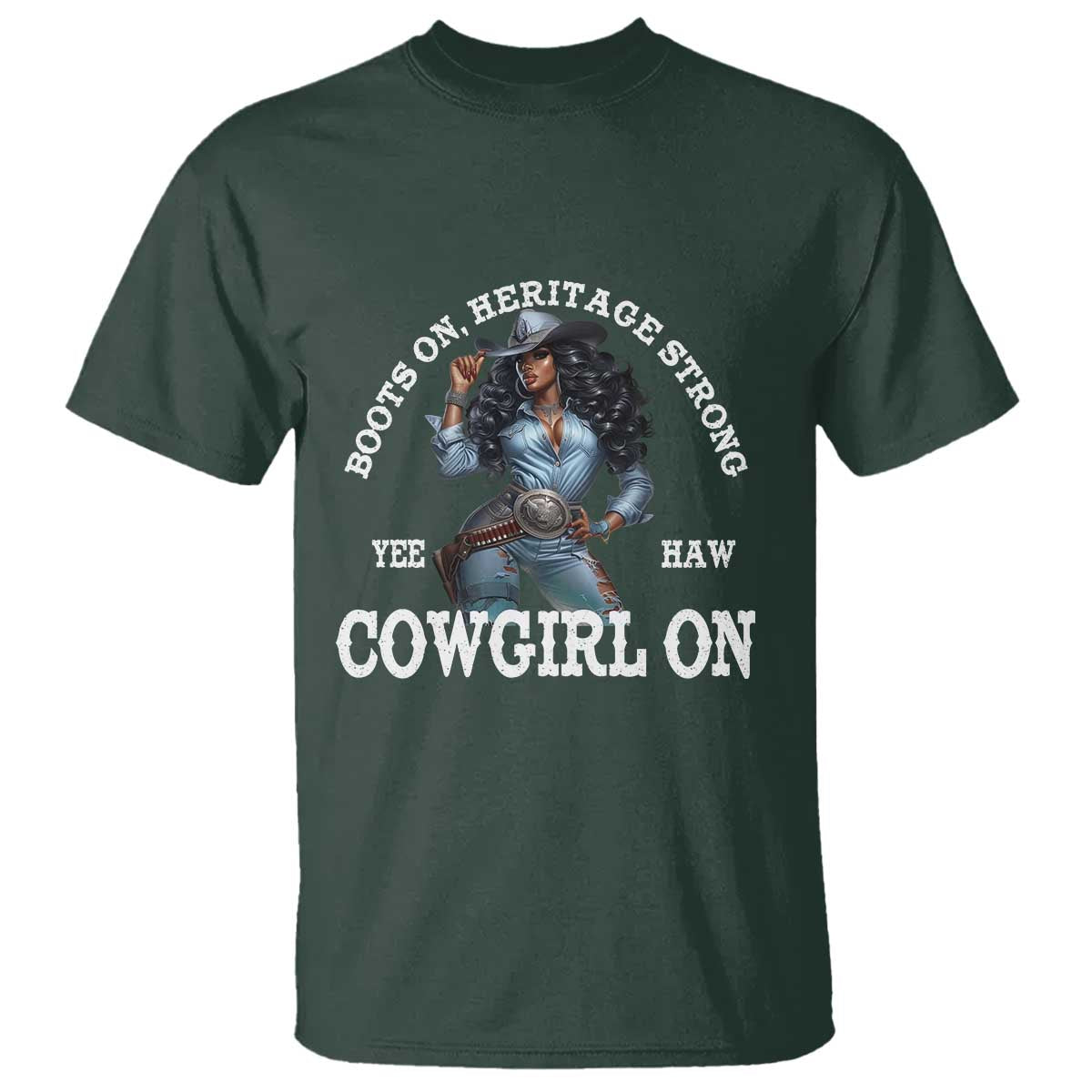 Boots On Heritage Strong Cowgirl On T Shirt African American Black Cowgirl